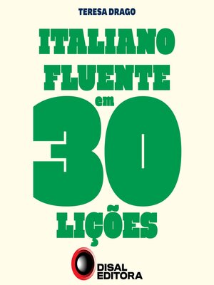 cover image of Italiano fluente em 30 lições